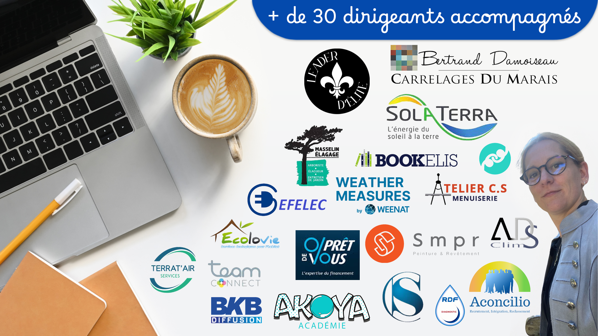 Ils m'ont fait confiance, plus de 30 clients accompagnés